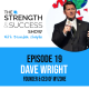 #028 Dave Wright from MyZone talks entrepreneurship, tech and the future of personal training