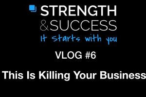 The Strength & Success VLOG #6