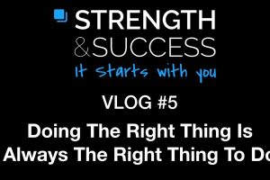 The Strength & Success VLOG #5