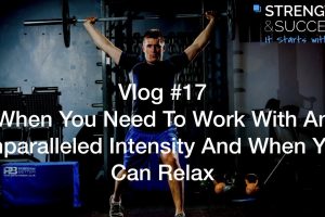 The Strength & Success VLOG #17