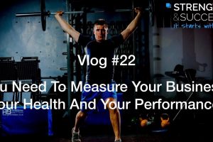 The Strength & Success VLOG #22