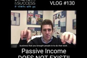 Passive income does NOT exist!