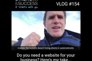 VLOG 154  – Do you need a website