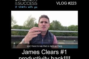 VLOG 223 | James Clears #1 productivity hack!!!!