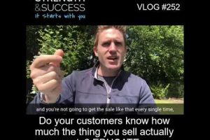 VLOG 252 | Do your customers know how much the thing you sell actually costs? EDUCATE…