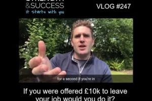 VLOG 247 | If you were offered £10k to leave your job would you do it?