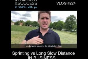 VLOG 224 | Sprinting versus Long Slow Distance IN BUSINESS…