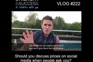 VLOG 222 | Should you discuss prices on social media when people ask you?